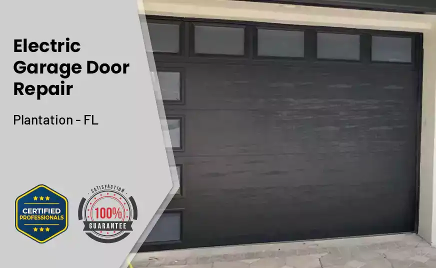 Electric Garage Door Repair Plantation - FL