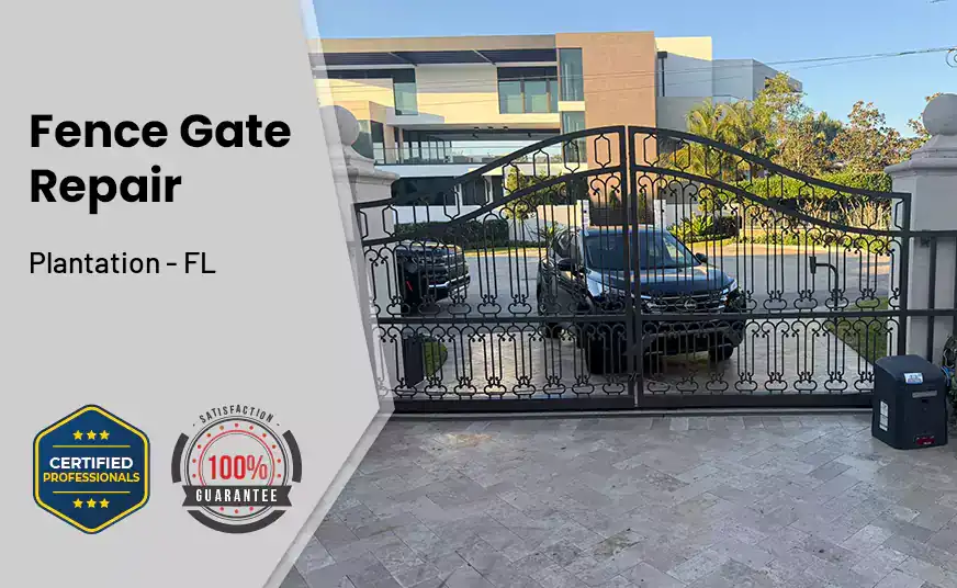 Fence Gate Repair Plantation - FL