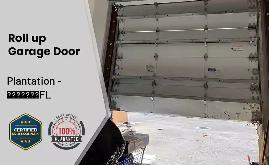 Roll up Garage Door Plantation - FL